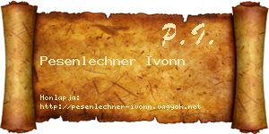 Pesenlechner Ivonn névjegykártya